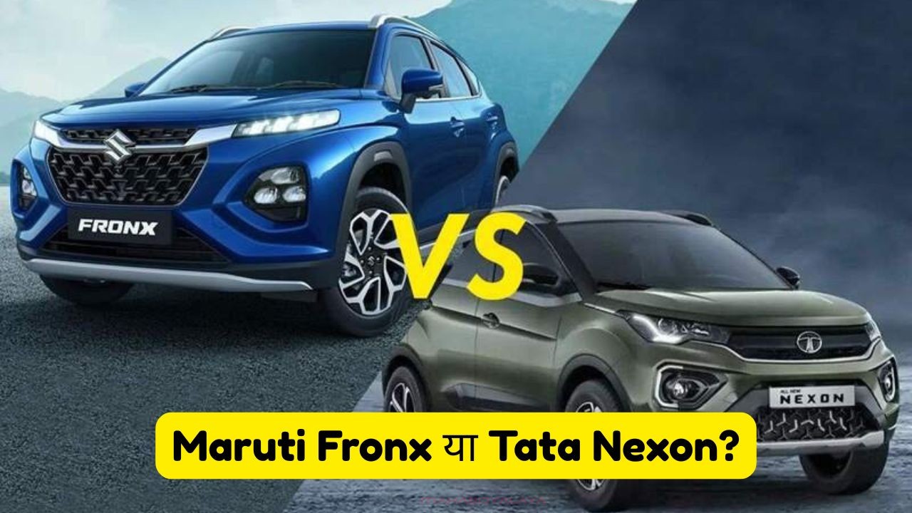Maruti Fronx or Tata Nexon
